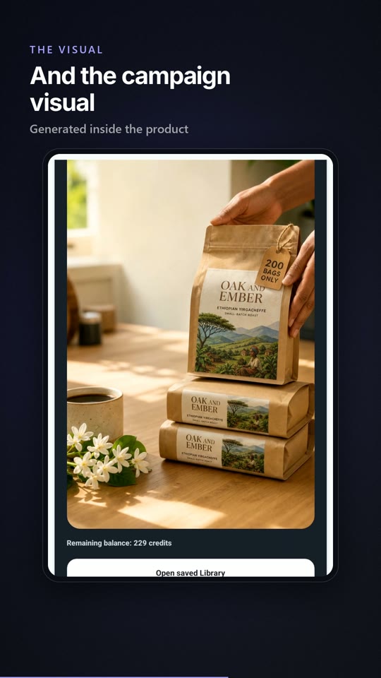 The campaign visual the product generated for the demo brand Oak and Ember, shown on a phone inside the workspace